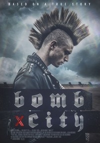 Город-бомба — Bomb City (2017)