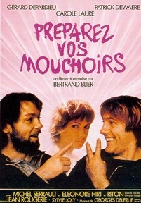 Приготовьте ваши носовые платки — Préparez vos mouchoirs (1977)