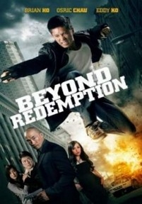Без права на искупление — Beyond Redemption (2015)