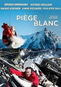 Катастрофа в Альпах — Piège blanc (2014)