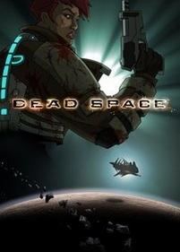 Космос: Территория смерти — Dead Space: Downfall (2008)