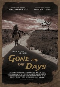 Ушедшие дни — Gone Are the Days (2018)