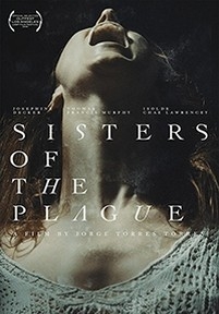 Сёстры чумы — Sisters of the Plague (2015)