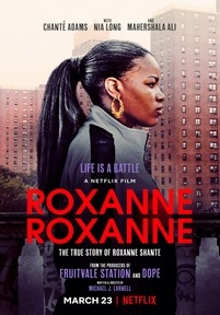 Роксана Роксана — Roxanne Roxanne (2017)