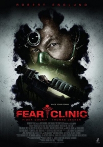 Клиника страха — Fear Clinic (2014)