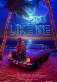Лайкни меня — Like Me (2017)