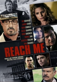 Достань меня, если сможешь — Reach Me (2014)