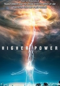 Высшая сила — Higher Power (2018)