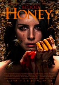 Кровавый мёд — Blood Honey (2017)
