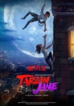 Тарзан и Джейн — Tarzan and Jane (2017)