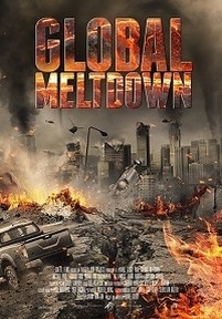Глобальный кризис — Global Meltdown (2017)