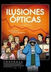 Оптические иллюзии — Ilusiones opticas (2009)
