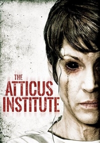 Институт Аттикус — The Atticus Institute (2015)