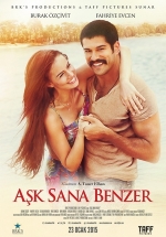 Любовь похожа на тебя — Aşk Sana Benzer (2015)