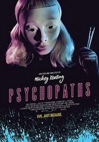 Психопаты — Psychopaths (2017)