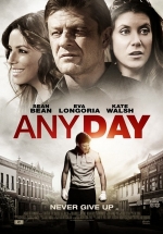 Любой день — Any Day (2015)