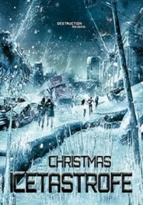 Ледяная угроза (Рождественская история) — Icetastrophe (Christmas Icetastrophe) (2014)