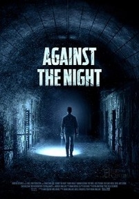 Против ночи — Against the Night (2017)
