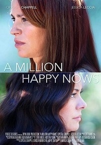 Миллион счастливых сейчас — A Million Happy Nows (2017)