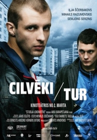 Люди там — Cilveki tur (2012)