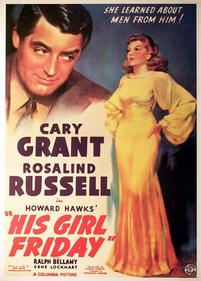 Его девушка пятница — His Girl Friday (1940)