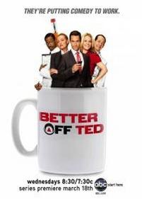 Везунчик Тед — Better Off Ted (2009) 1,2 сезоны