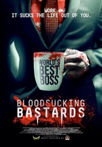 Кровососущие подонки — Bloodsucking Bastards (2015)