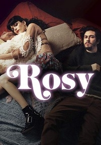 Рози — Rosy (2018)