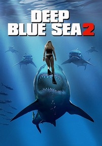 Глубокое синее море 2 — Deep Blue Sea 2 (2018)