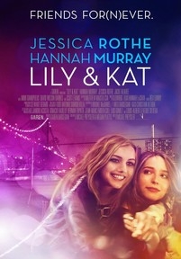 Лили и Кэт — Lily &amp; Kat (2015)