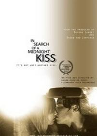 Полночный поцелуй — In Search of a Midnight Kiss (2007)