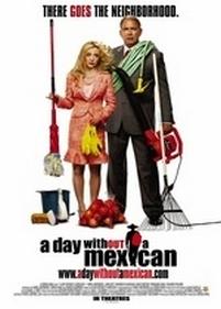 День без мексиканца — A Day Without a Mexican (2004)