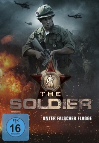 Чужая война — The Soldier - Unter falscher Flagge (2014)
