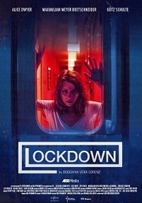 Смертоносное пробуждение — Lockdown: Tödliches Erwachen (2017)
