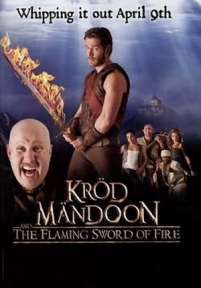 Крод Мандун и Огненный меч — Kröd Mändoon and the Flaming Sword of Fire (2009)