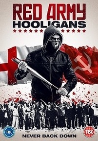 Хулиганы красной армии — Red Army Hooligans (2018)