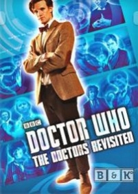 Доктор Кто: Возвращение к истории — The Doctors Revisited (2013)