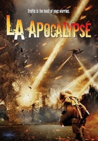 Апокалипсис в Лос-Анджелесе — LA Apocalypse (2014)