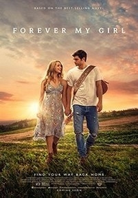 Навсегда моя девушка — Forever My Girl (2018)