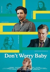 Не волнуйся, малыш — Don&#039;t Worry Baby (2015)