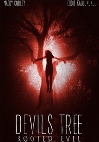 Дьявольское древо: Корень зла — Devil&#039;s Tree: Rooted Evil (2018)