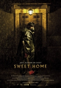 Милый дом — Sweet Home (2015)