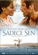 Только ты — Sadece Sen (2014)