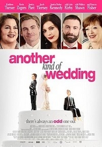 Другая сторона свадьбы — Another Kind of Wedding (2017)