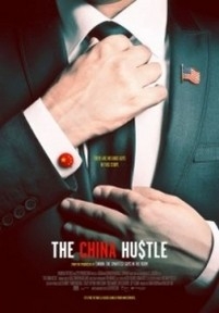 Китайское дело — The China Hustle (2017)