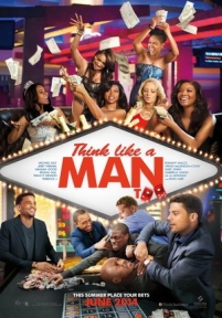 Думай, как мужчина 2 — Think Like a Man Too (2014)