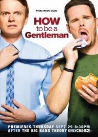 Как стать джентльменом — How to Be a Gentleman (2011)