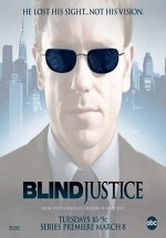 Слепое правосудие — Blind Justice (2005)