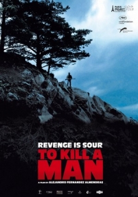 Убить человека — Matar a un hombre (To kill a man) (2014)