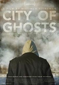 Город призраков — City of Ghosts (2017)